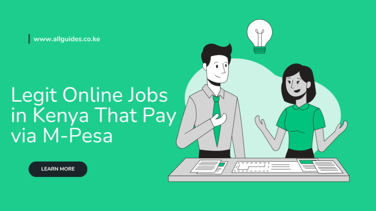Legit Online Jobs in Kenya That Pay via M-Pesa: 10 Proven Ways to Earn in 2026