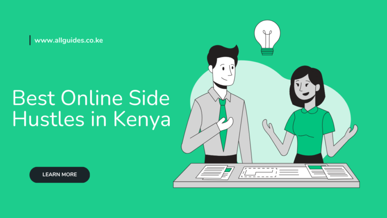 Best Online Side Hustles in Kenya in 2026: Proven Ways to Earn Extra Income From Home